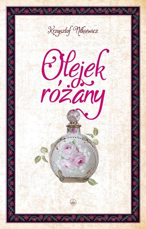 Olejek różany