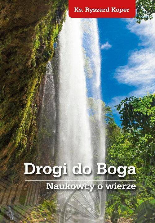 Drogi do Boga - album/ ks. Ryszard Koper