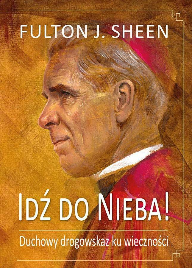 Idź do Nieba!