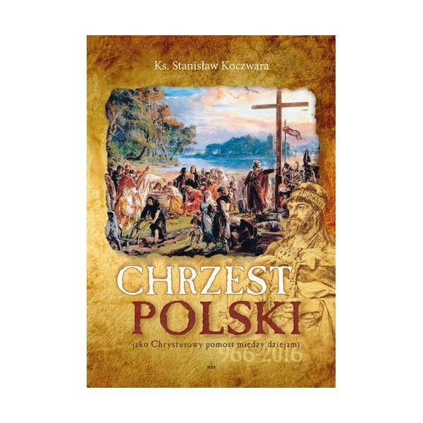 Chrzest Polski (Zdjęcie 1)